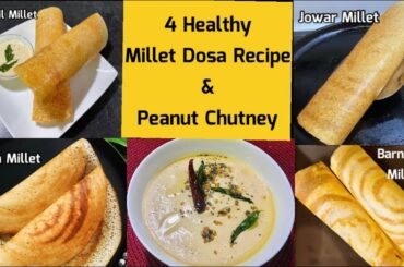 4 Healthy Millet dosa recipe | weight loss recipes | Diabetic diet meal plan | Millet dosa recipes