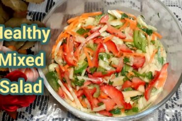 Healthy Mixed Salad Recipe || Tania's cooking invention