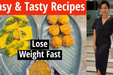 2 Super Easy & Tasty Recipes For Weight Loss | How To Lose Weight Fast | Weight Loss Food-Fat to Fab