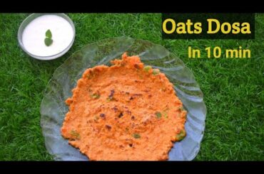 Oats Dosa/Healthy breakfast dosa/Oats chilla/10min breakfast recipes/Oats vegitable dosa