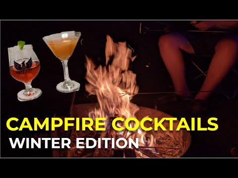 CAMPFIRE COCKTAILS (Winter Edition) | Review – 24 Winter Drinks| Plus Healthy Snack Recipes. (S1E20) CAMPFIRE COCKTAILS (Winter Edition) | Review - 24 Winter Drinks| Plus Healthy Snack Recipes. (S1E20)