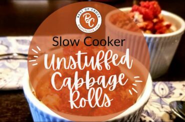 UNSTUFFED CABBAGE ROLLS | Healthy Slow Cooker Recipe