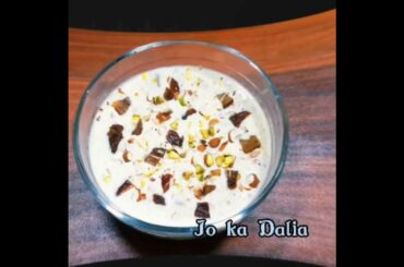 How to make Jo Ka Dalia - Healthy Breakfast Recipe #shorts #yt_shorts