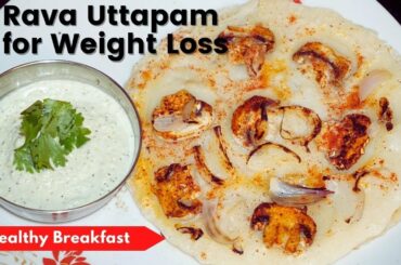 Instant Rava Uttapam | Healthy Breakfast Recipe for Weight Loss | Vibrant Varsha