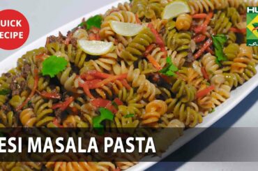 Desi Masala Pasta Complete Recipe - Try it Now | Quick & Healthy Recipes | Masala TV