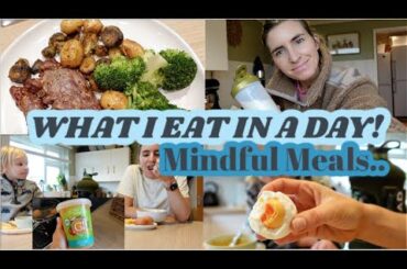 WHAT I EAT IN A DAY | MINDFUL MEALS | HEALTH IN NEW YEAR