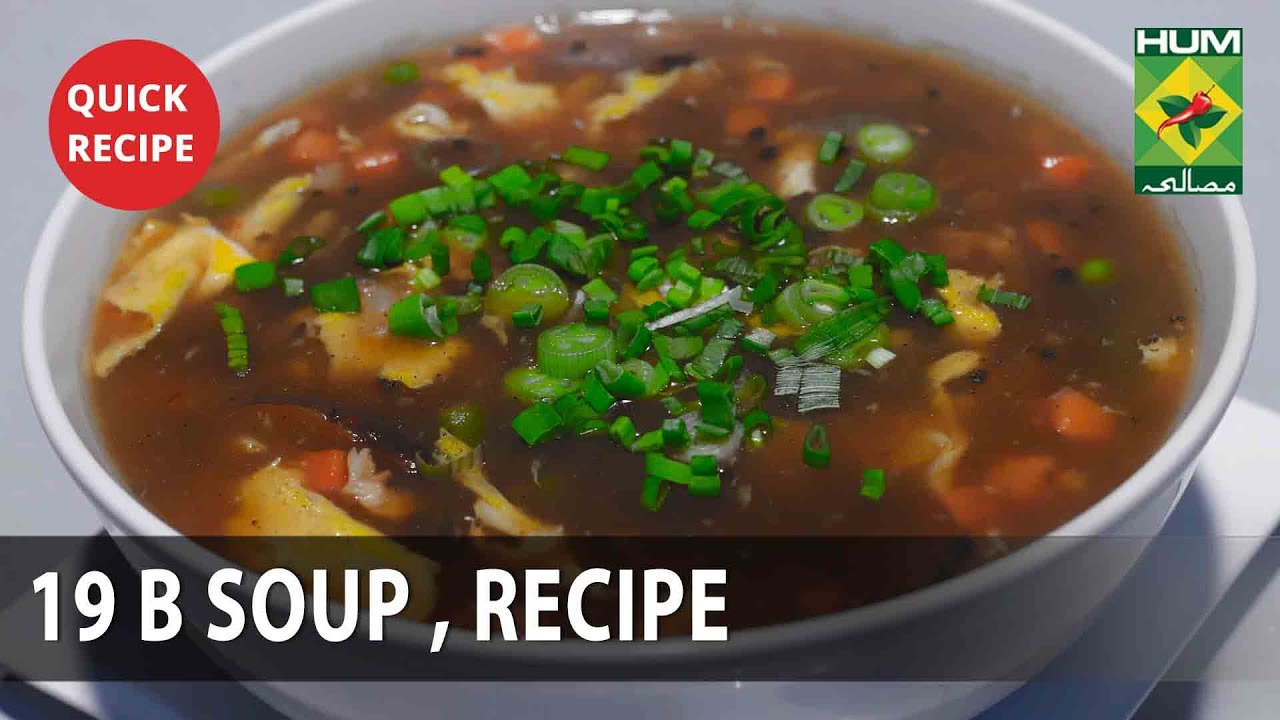 19 B Soup Complete Recipe – Try it Now | Quick & Healthy Recipes | Masala TV 19 B Soup Complete Recipe - Try it Now | Quick & Healthy Recipes | Masala TV