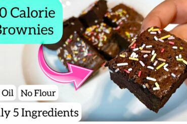 Valentine's Day Special | Low Calorie Brownies |Low Calorie Dessert |5 Ingredients Healthy Brownies