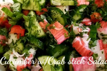 Healthy Salad Cucumber w/Crab stick + Easy Dressing