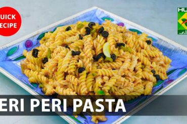 Peri Peri Pasta Amazing Recipe - Try it Now | Quick & Healthy Recipes | Masala TV