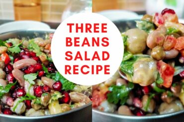 Three beans salad recipe- Healthy and Tasty salad recipe