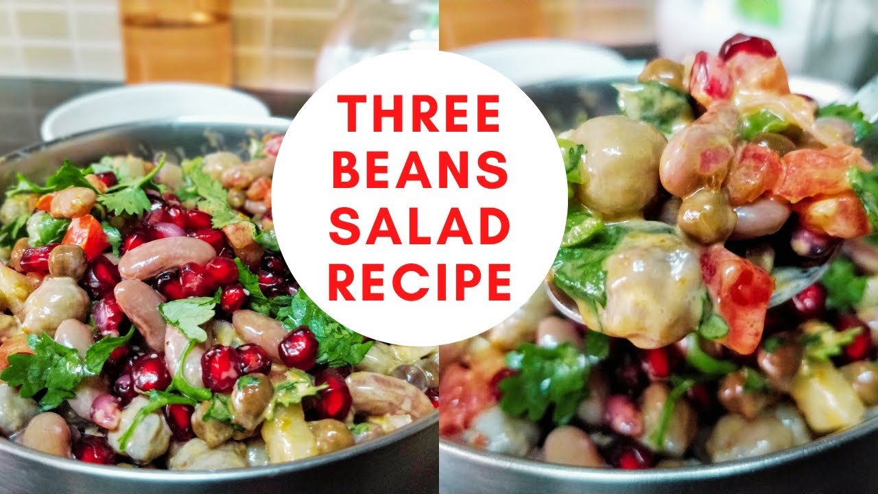 Three beans salad recipe- Healthy and Tasty salad recipe Three beans salad recipe- Healthy and Tasty salad recipe