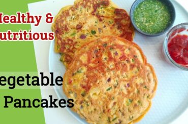 Soft and fluffy Vegetable Pancakes | Healthy and nutritious breakfast recipe|Besan cheela recipe