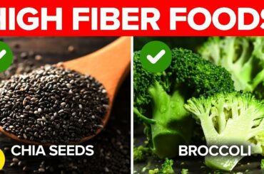 16 High Fiber Foods You Should Eat Everyday!