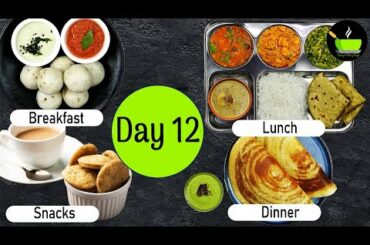 One-Day Meal Plan | Breakfast Lunch And Dinner Plan | Healthy Indian Meal Plan Day - 12 |Easy Recipe