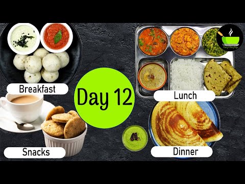 One-Day Meal Plan | Breakfast Lunch And Dinner Plan | Healthy Indian Meal Plan Day – 12 |Easy Recipe One-Day Meal Plan | Breakfast Lunch And Dinner Plan | Healthy Indian Meal Plan Day - 12 |Easy Recipe
