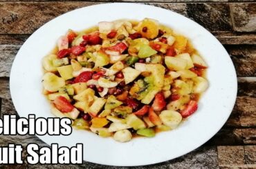 Fruit Salad Recipe | How to make delicious healthy fruit salad |Mix Fruit Chaat Recipe