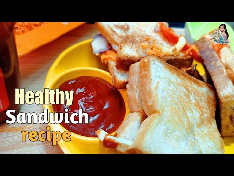 Healthy Sandwich recipe | Sandwich Healthy Sandwich recipe | Sandwich