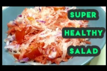 Healthy Salad recipe || super healthy and delicious salad recipe || Diet salad 2022