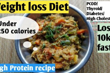 Masala oats recipe for weight loss |Diet recipes to lose weight fast |Weight loss Diet