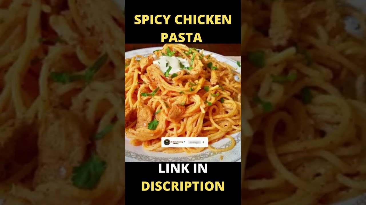 Chicken Spicy Pasta Recipe By At Home Cooking Fantasy | youtube Shorts | Chicken Spicy Pasta Recipe By At Home Cooking Fantasy | youtube Shorts |