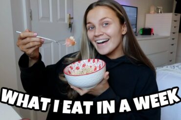 WHAT I EAT IN A WEEK | REALISTIC & HEALTHY MEAL IDEAS