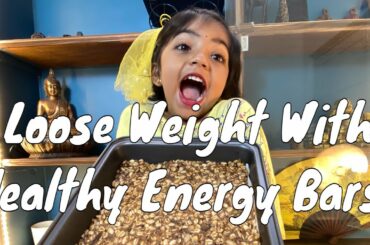 HEALTHY SNACK | GRANOLA BAR RECIPE | Weight Loss | Energy Bar | Protein Bar | Dry Fruits & Oats