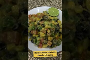 Mexican Chopped Salad with Avocado Dressing | Healthy Mexican Salad Recipe | Rasoi Lifestyle #Shorts