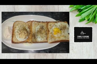 Egg Inside Bread | Quick And Easy Breakfast | Healthy Recipe | Family Cuisine