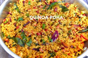 The best Quinoa Poha. Weight loss Healthy Plant Based (Vegan) Recipes.