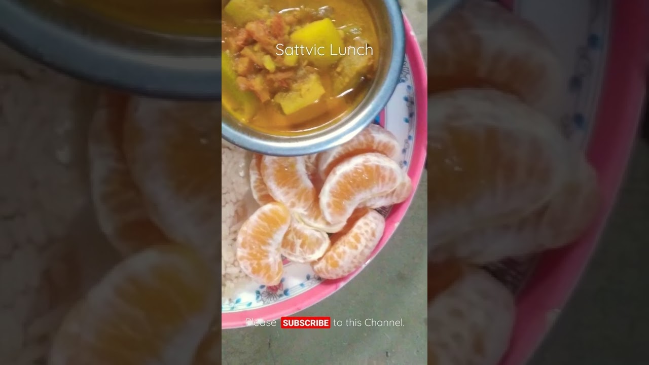 Sattvic Lunch | #Shorts | Sattvic Lunch | #Shorts |