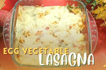 Egg Vegetable Lasagna Recipe - Need a healthy dinner idea?