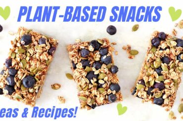 Healthy Snacking! Easy Ideas and Recipes for Plant-based Snacks!
