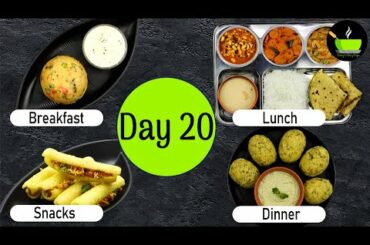 One-Day Meal Plan | Breakfast Lunch And Dinner Plan | Healthy Indian Meal Plan Day - 20 |Easy Recipe