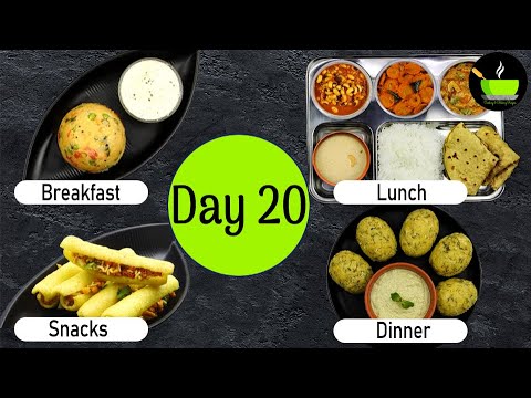 One-Day Meal Plan | Breakfast Lunch And Dinner Plan | Healthy Indian Meal Plan Day – 20 |Easy Recipe One-Day Meal Plan | Breakfast Lunch And Dinner Plan | Healthy Indian Meal Plan Day - 20 |Easy Recipe