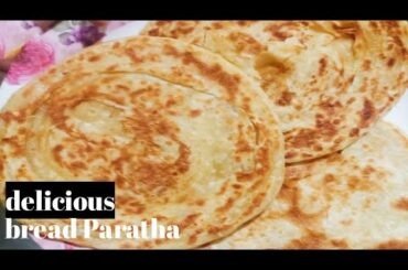 The Most Delicious Bread Paratha|| Incredible Simple & Fast|| Paratha Recipe