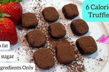 LOW Calorie Dessert | 2 Ingredients Low Calorie Truffles | NO Cook NO Fat 2 ingredients 6 Cal  snack
