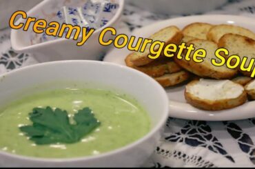 creamy courgette soup:  healthy recipes recette simple facile et rapide