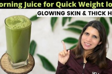 Morning Juice Recipe for Quick Weight Loss, Glowing Skin, and Thick Hair | Multivitamin Drink