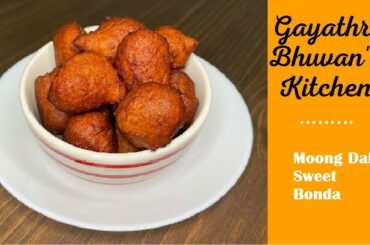 Moong Dal Sweet Bonda | Pasi Paruppu Inippu Bonda | Healthy Sweet Snacks Recipe for Kids !