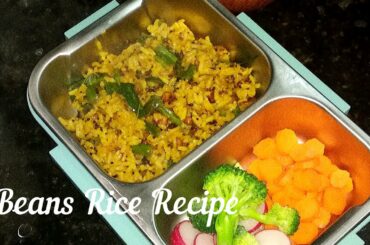 Beans Rice Recipe in Tamil| Easy kid’s lunch box menu|Healthy lunch box specials