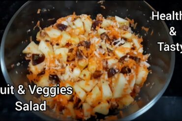 Healthy Fruit & Veggies Salad | Easy Dessert | Diet Recipe | Weightloss Salad Recipe |Suja's Kitchen