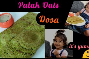 Palak Oats Dosa// Spinach oats Dosa//Weightloss recipes//Healthy breakfast recipes//PalakuraOatsDosa