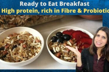 Ready to Eat Breakfast Recipe | High in Protein Fibre Probiotic  | Breakfast Mixture to Lose Weight