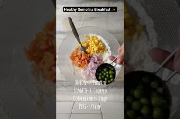 Healthy Semolina Breakfast | Yummy Breakfast Recipe | New Recipe #shorts #healthy #breakfast