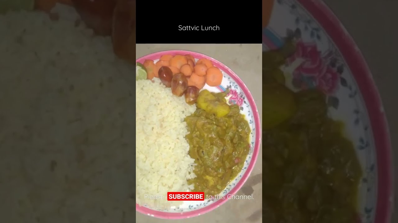 Sattvic Lunch 4 | #Shorts | Sattvic Lunch 4 | #Shorts |