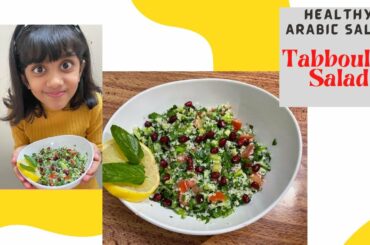 Tabbouleh Salad/ Arabic Salad/Lebanese  Salad/ Easy & Healthy Salad Recipe!