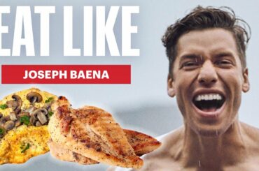 Joseph Baena's Protein-Packed Bodybuilding Diet | Eat Like | Men's Health