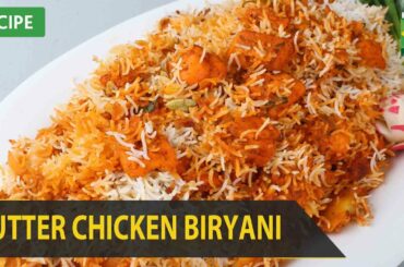 Butter Chicken Biryani Amazing Recipe - Try it Now | Quick & Healthy Recipes | Masala TV