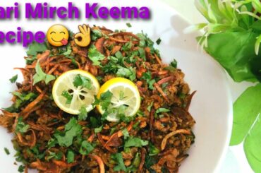 Hari Mirch keema Recipe |Tasty and Easy Recipe |by #karachiuniquedishes